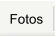 Fotos